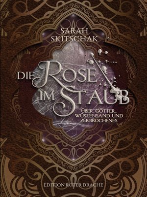 cover image of Die Rose im Staub